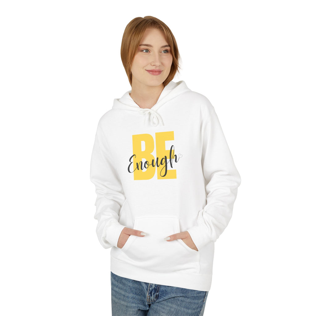 Hoodie – "Be Enough" Inspirational Yellow Script Pullover