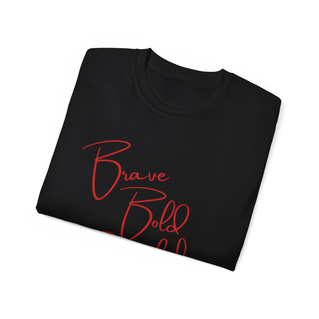 Brave Bold Beautiful Tee — Inspirational Script Women's T‑Shirt