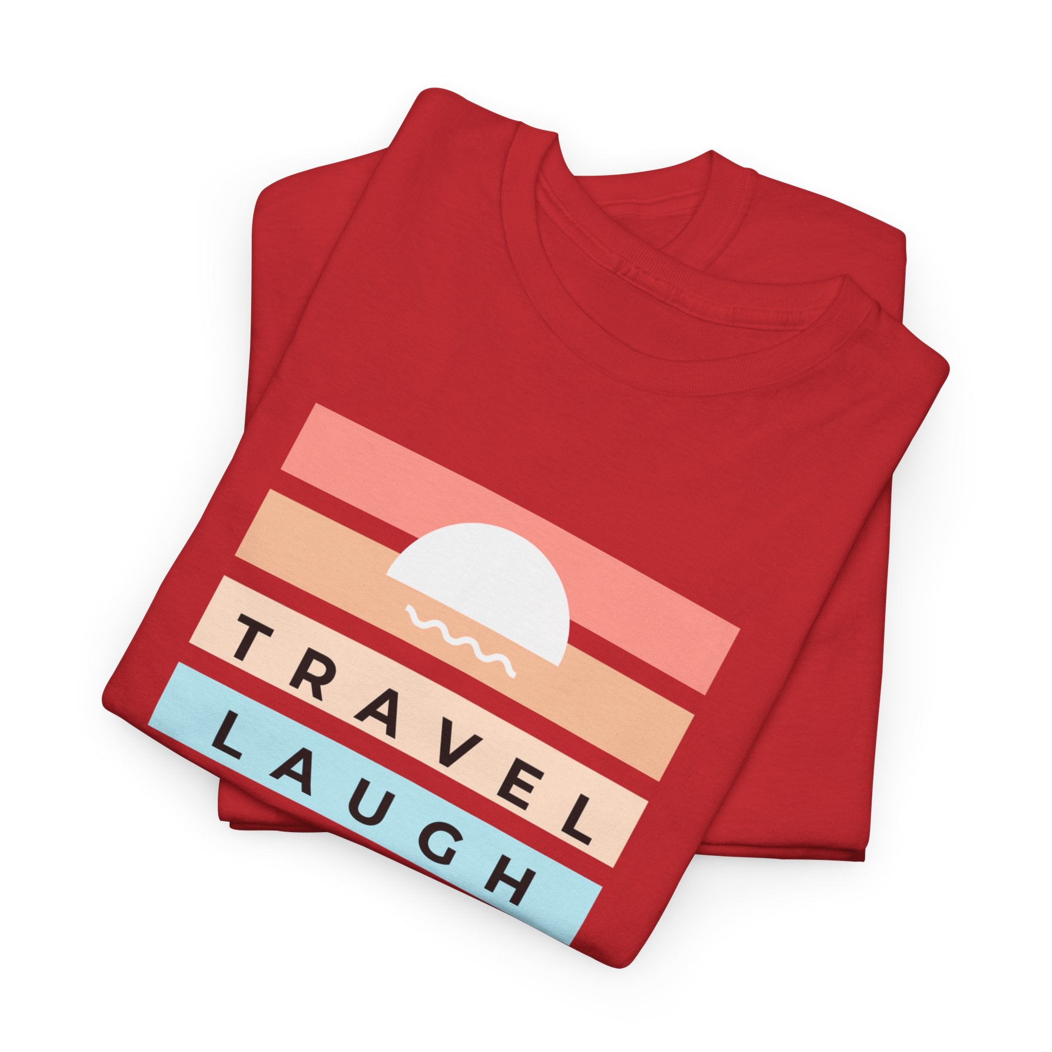 Travel Laugh Slay Repeat Tee