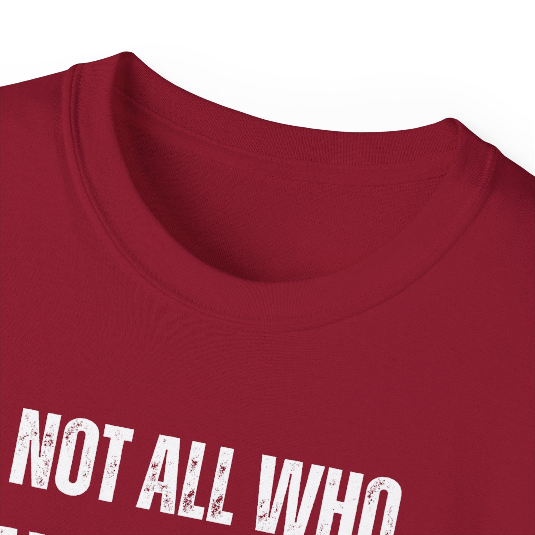 Funny Dorm Vacation T-Shirt - "Not All Who Wander Are Lost, Some Are Just Looking for Our Room"