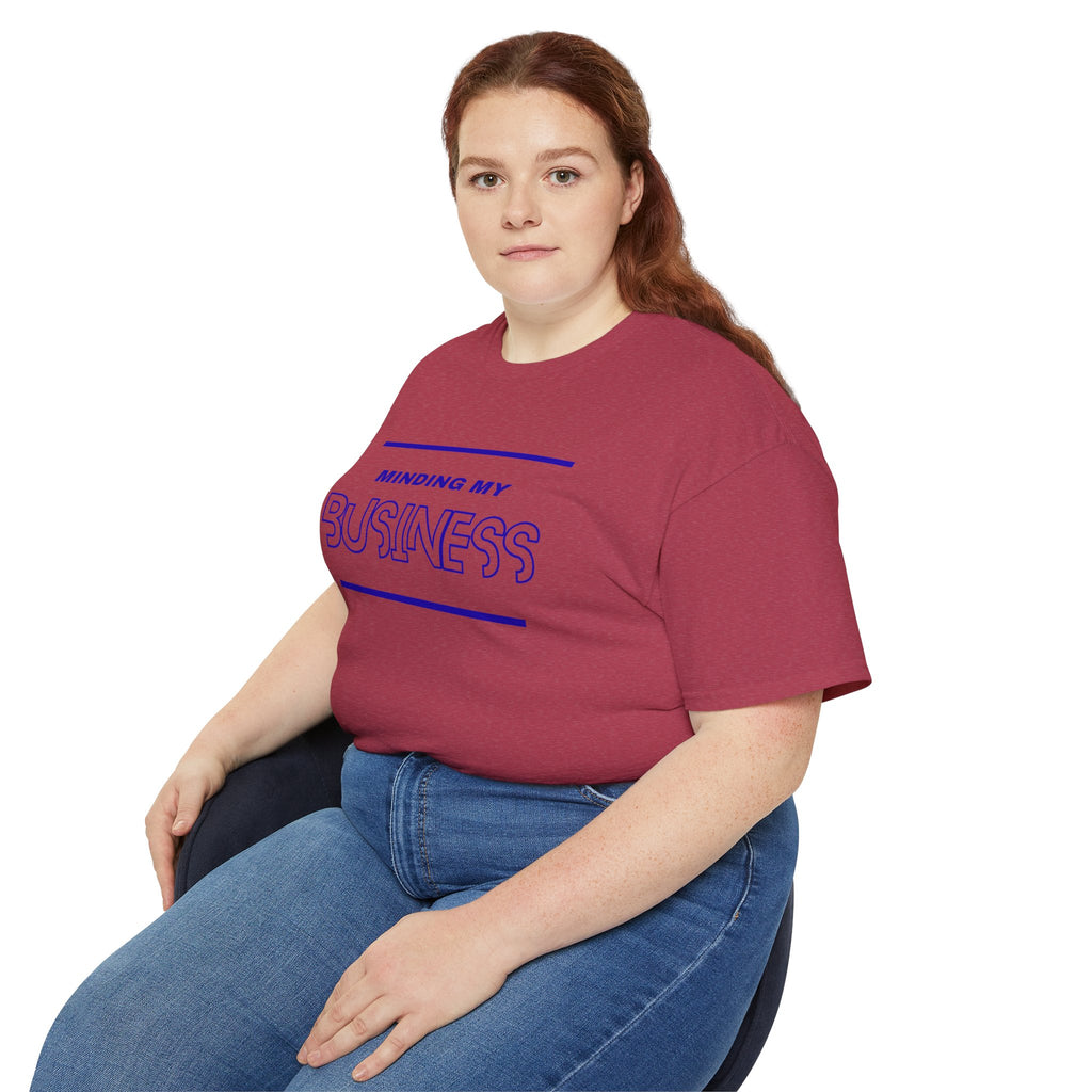T‑Shirt — "Minding My Business" Minimal Graphic Tee