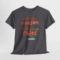 T-Shirt — "We're the Reason Cruises Have Rules" Tropical Vacation Tee