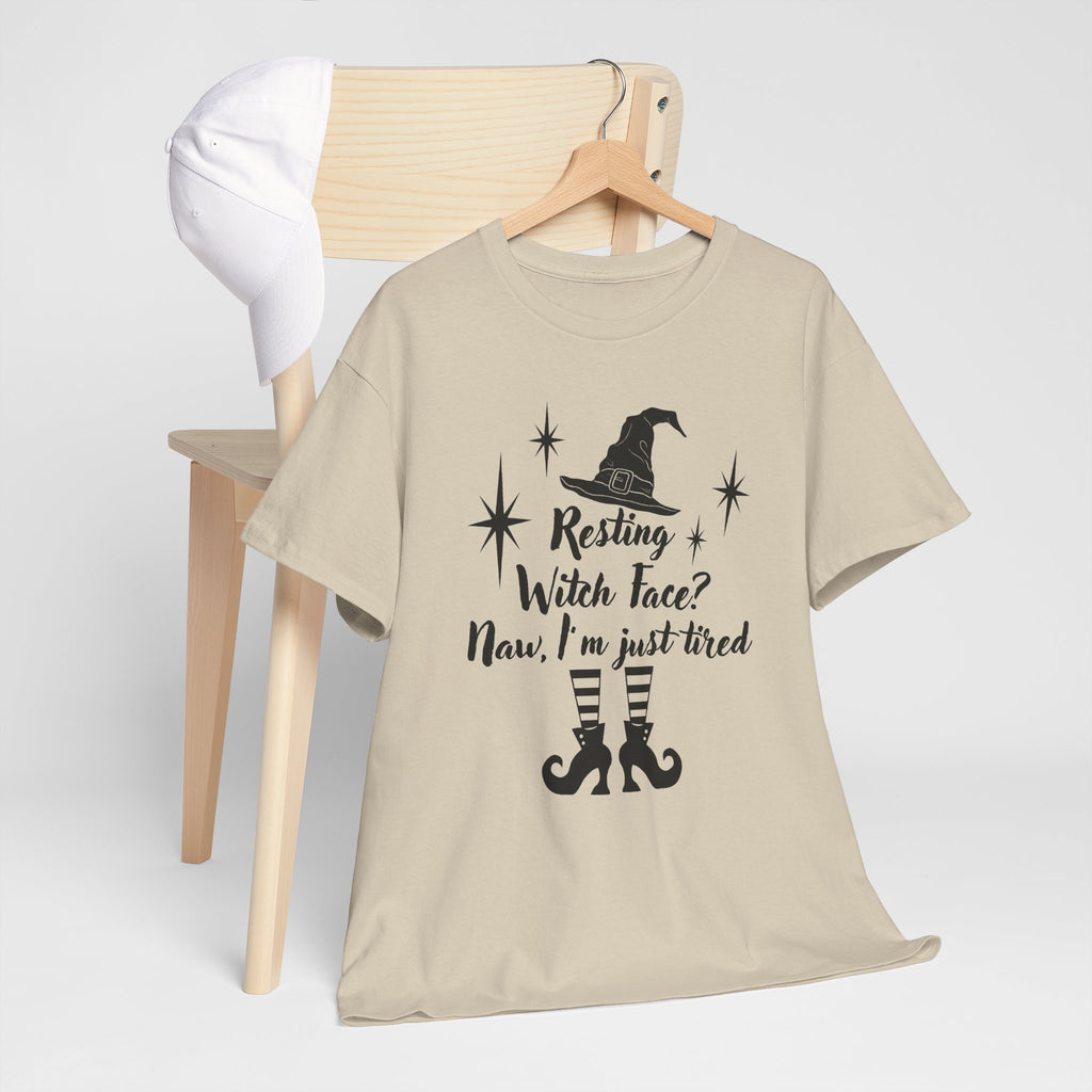 Witch T-Shirt - “Resting Witch Face? Naw, I’m Just Tired” Halloween Tee
