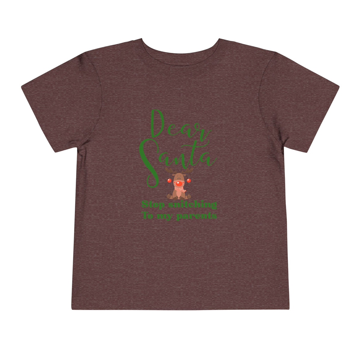 Dear Santa Stop Snitching to My Parents Christmas Toddler Short Sleeve Tee