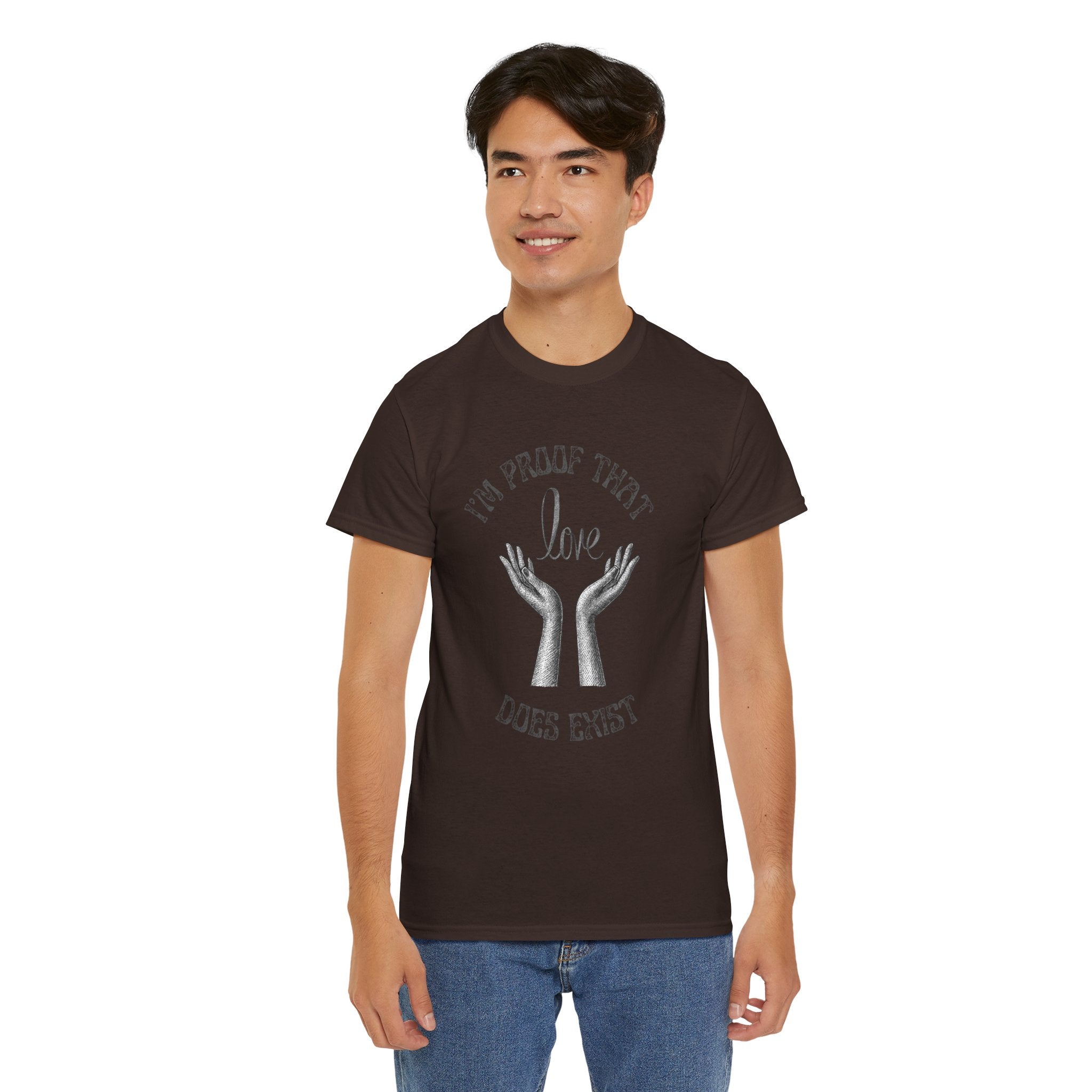 Love Exists T-Shirt — 'I’m Proof That Love Does Exist' Graphic Tee