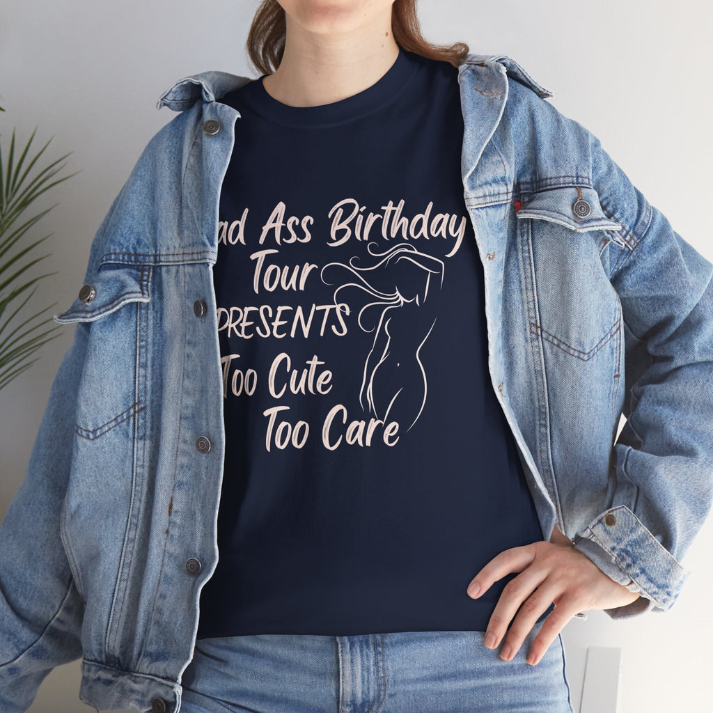Birthday Tee — 'bad ass birthday tour' Graphic Shirt