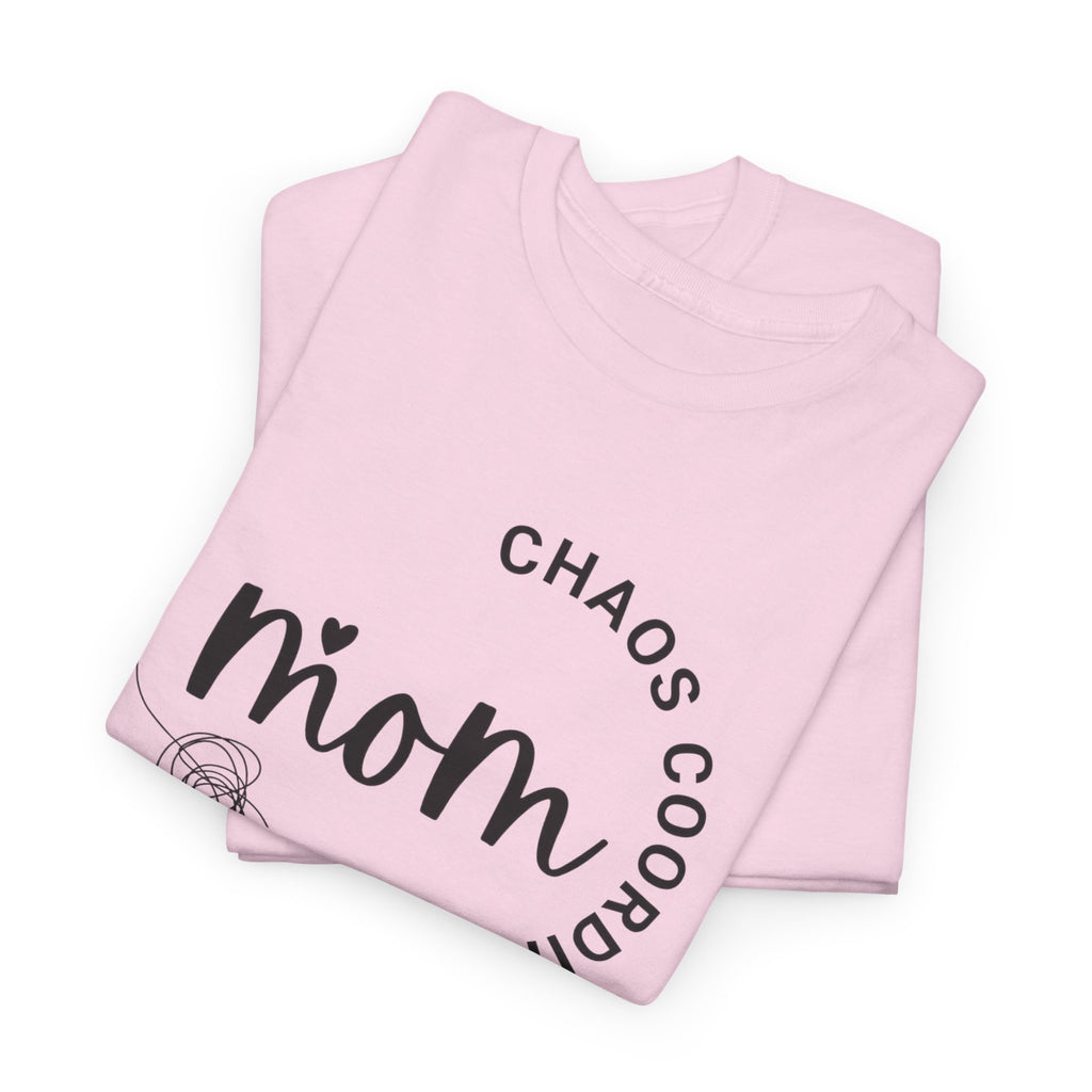 Mom Chaos Coordinator T‑Shirt — Cute Mom Life Graphic Tee