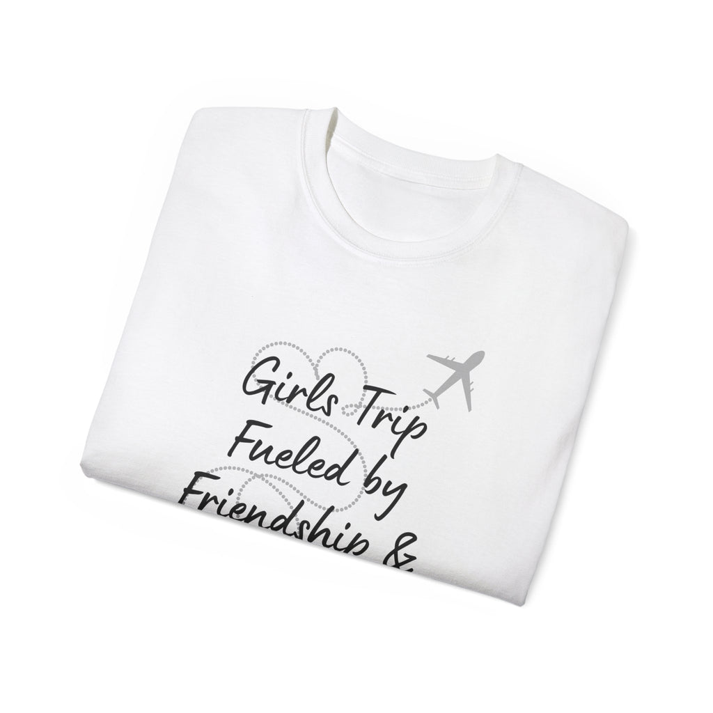 Girls Trip Tee — "Girls Trip Fueled by Friendship & Flights" Travel Shirt