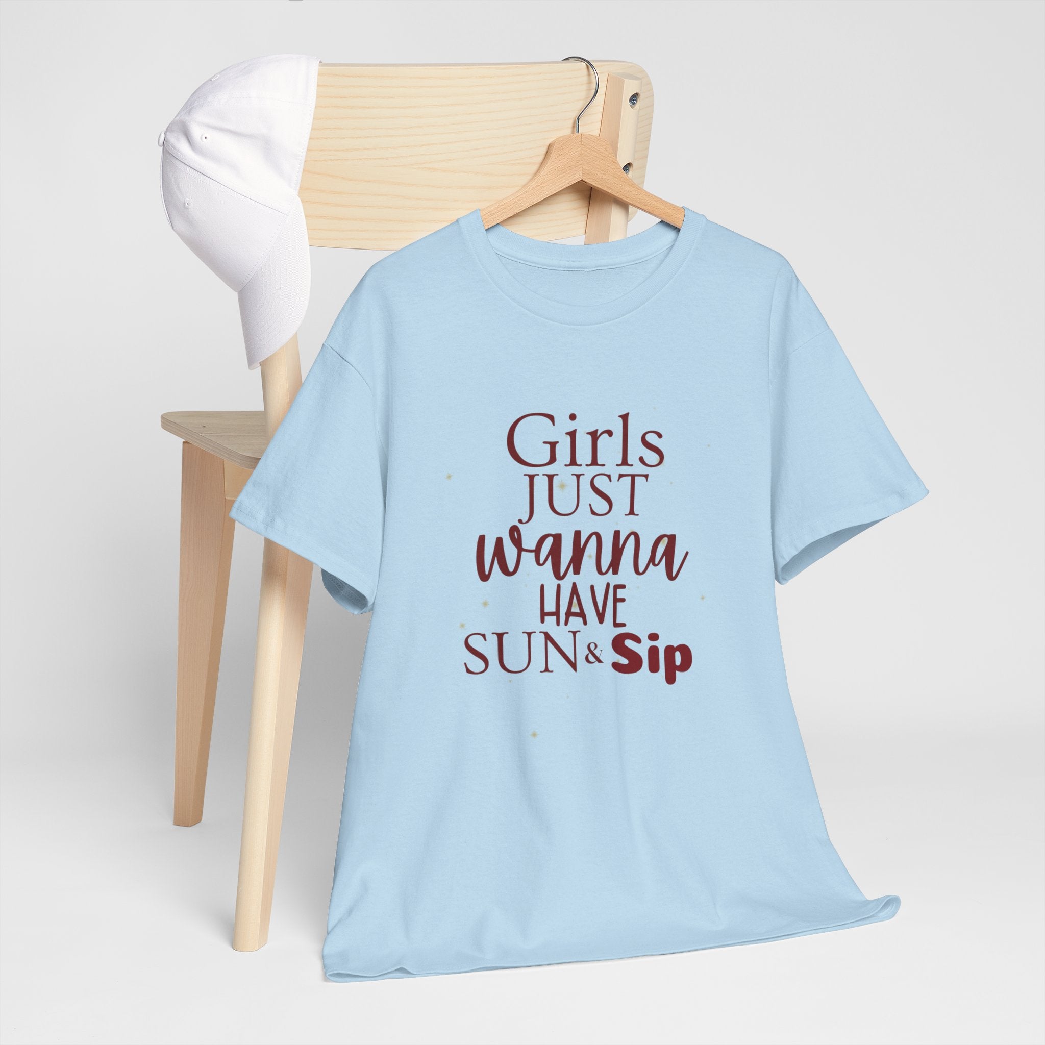 Girls Just Wanna Have Sun & Sip Tee