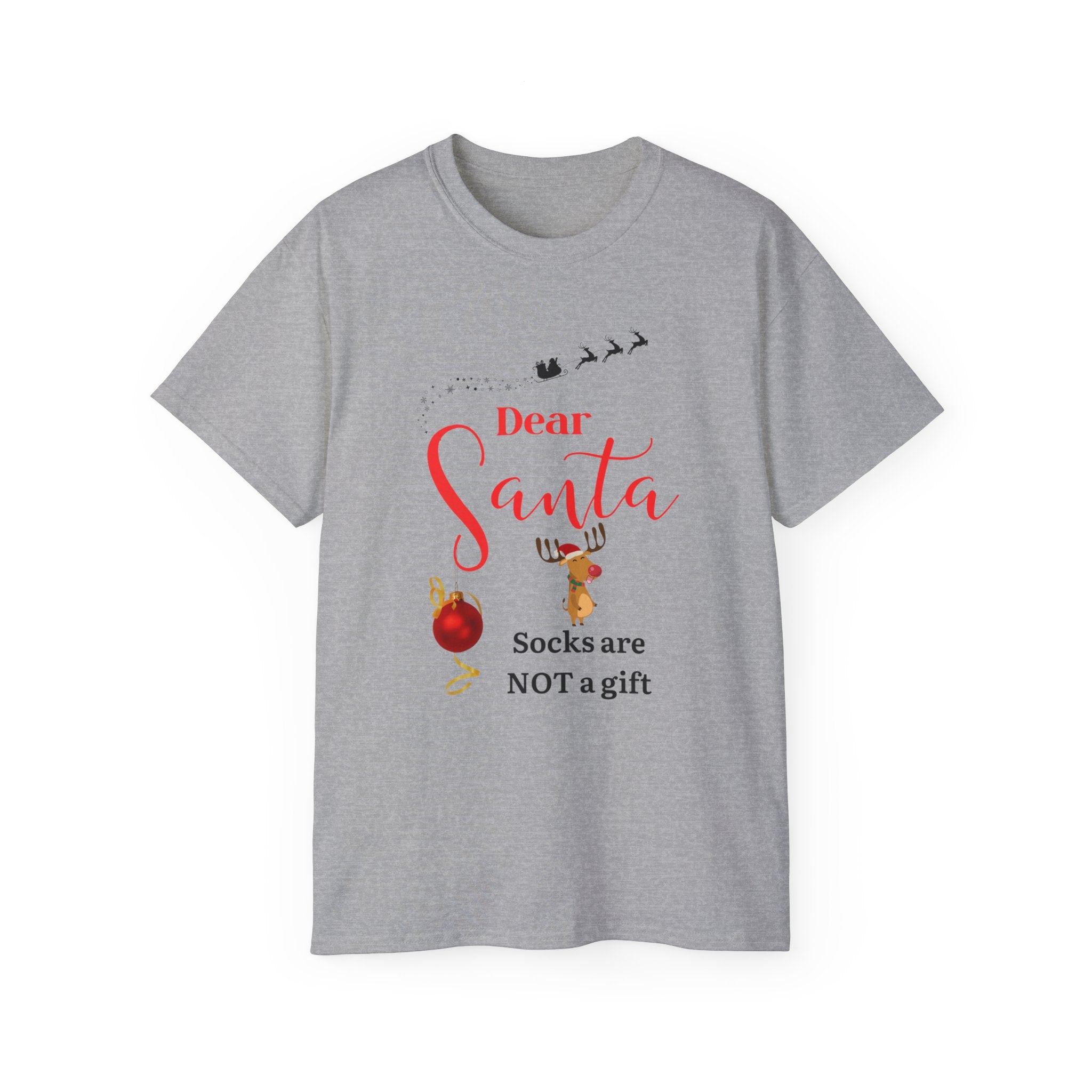 Dear Santa, Socks are not...Unisex Cotton Tee, Christmas Shirt, Holiday Gift, Funny Xmas Apparel, Santa Humor Tee