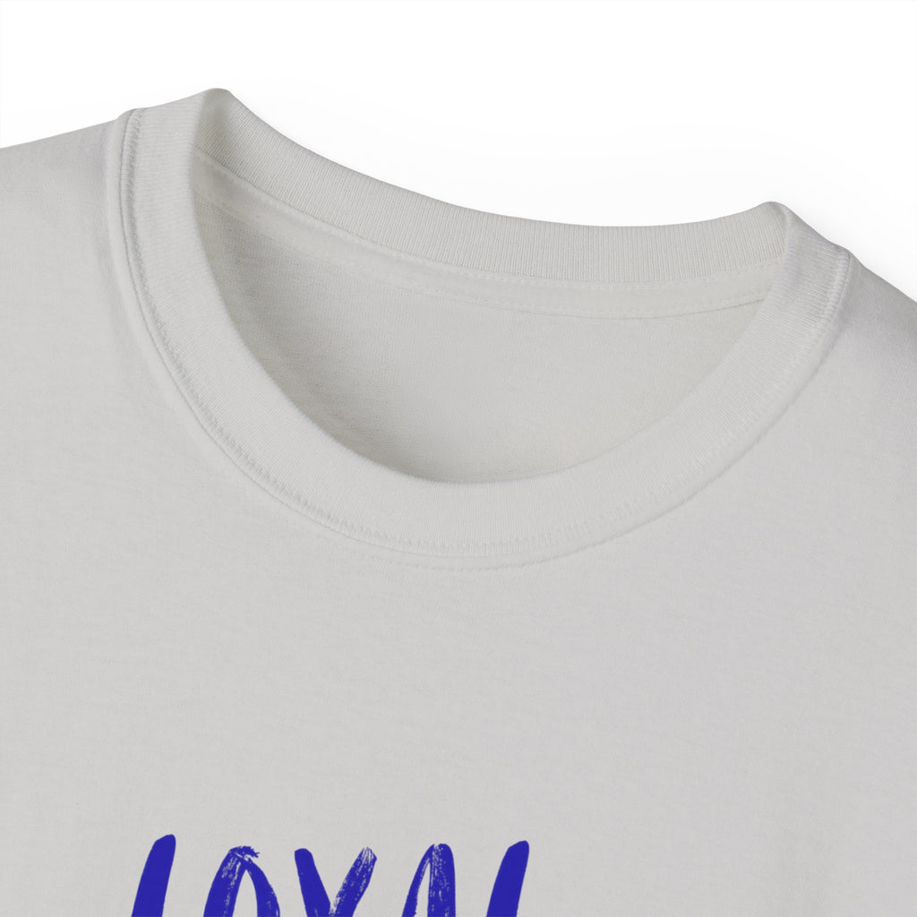 T-Shirt — "Loyal, Lazy, Livin' My Best Life" Colorful Script