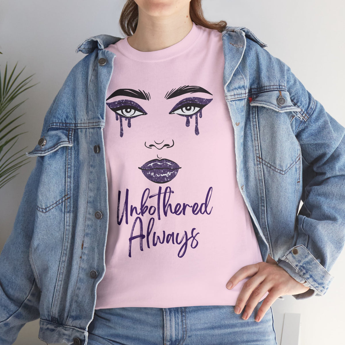 "Unbothered Always" Graphic Tee — Feminine Tear-Track Face Design