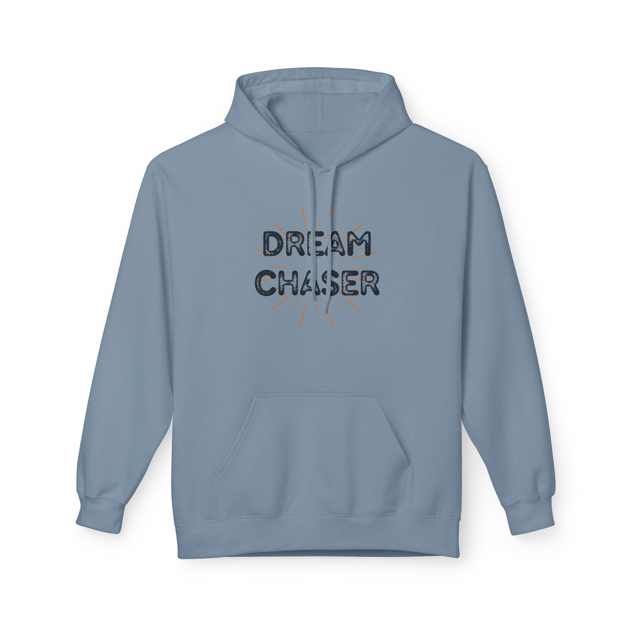 Dream Chaser Hoodie — Motivational Graphic Pullover