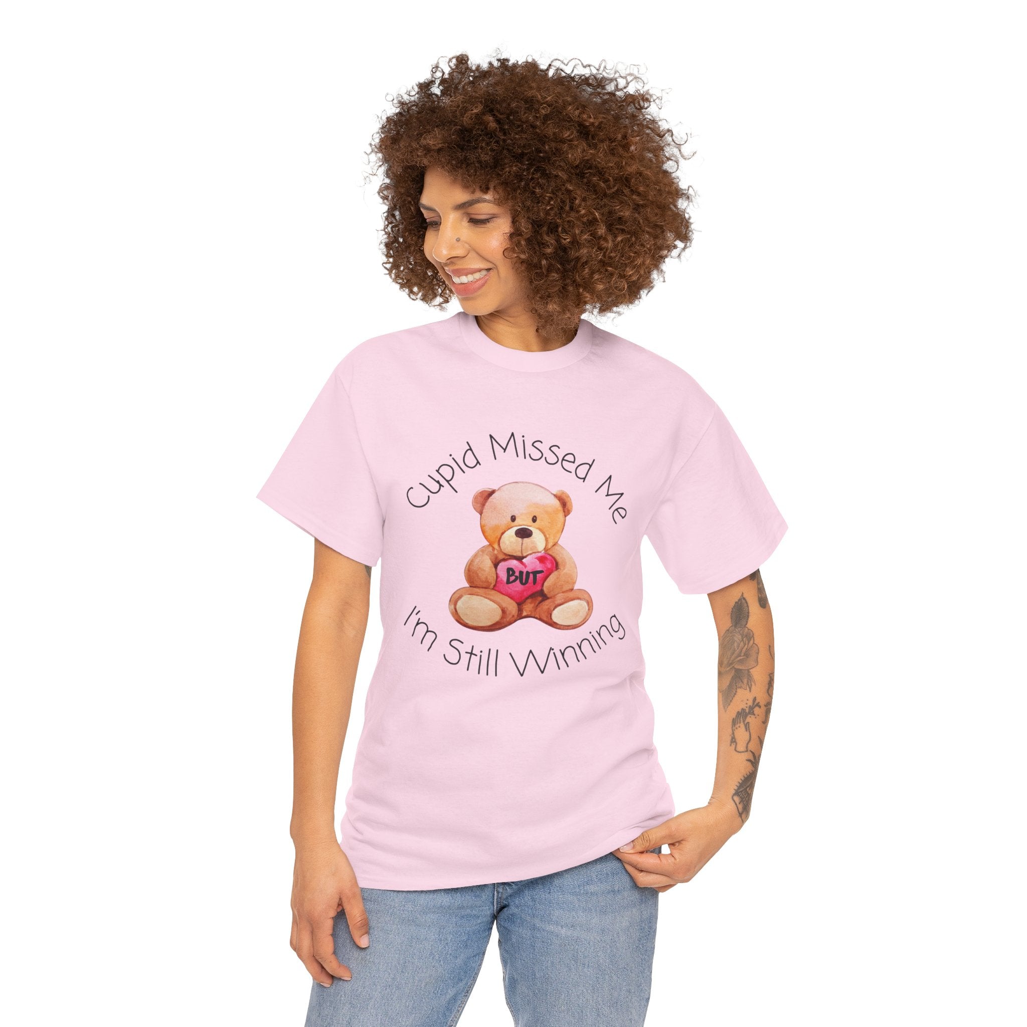 Valentine Teddy Tee - "Cupid Missed Me, I'm Still Winning" Cute Graphic T-Shirt