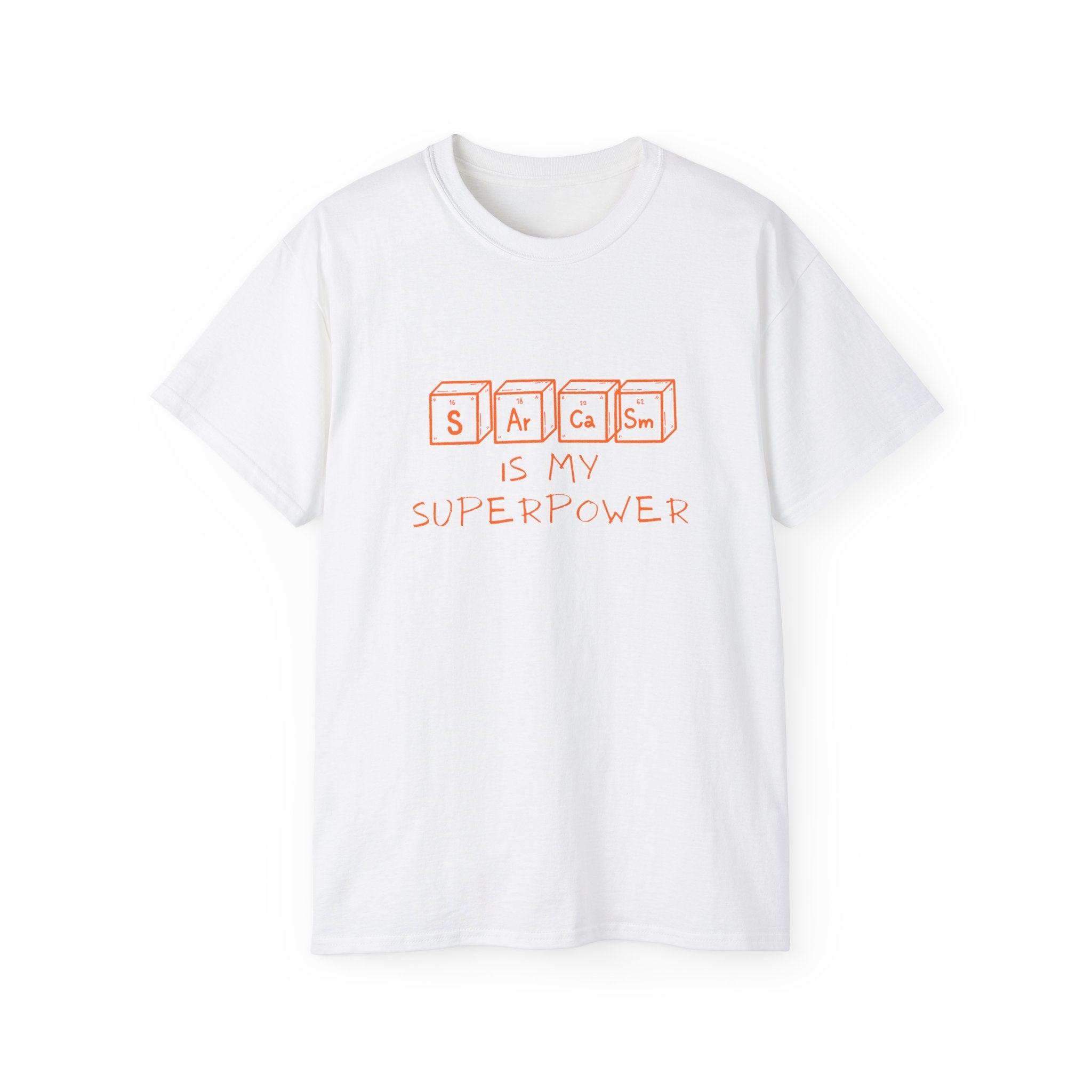 Sarcasm Is My Superpower T‑Shirt