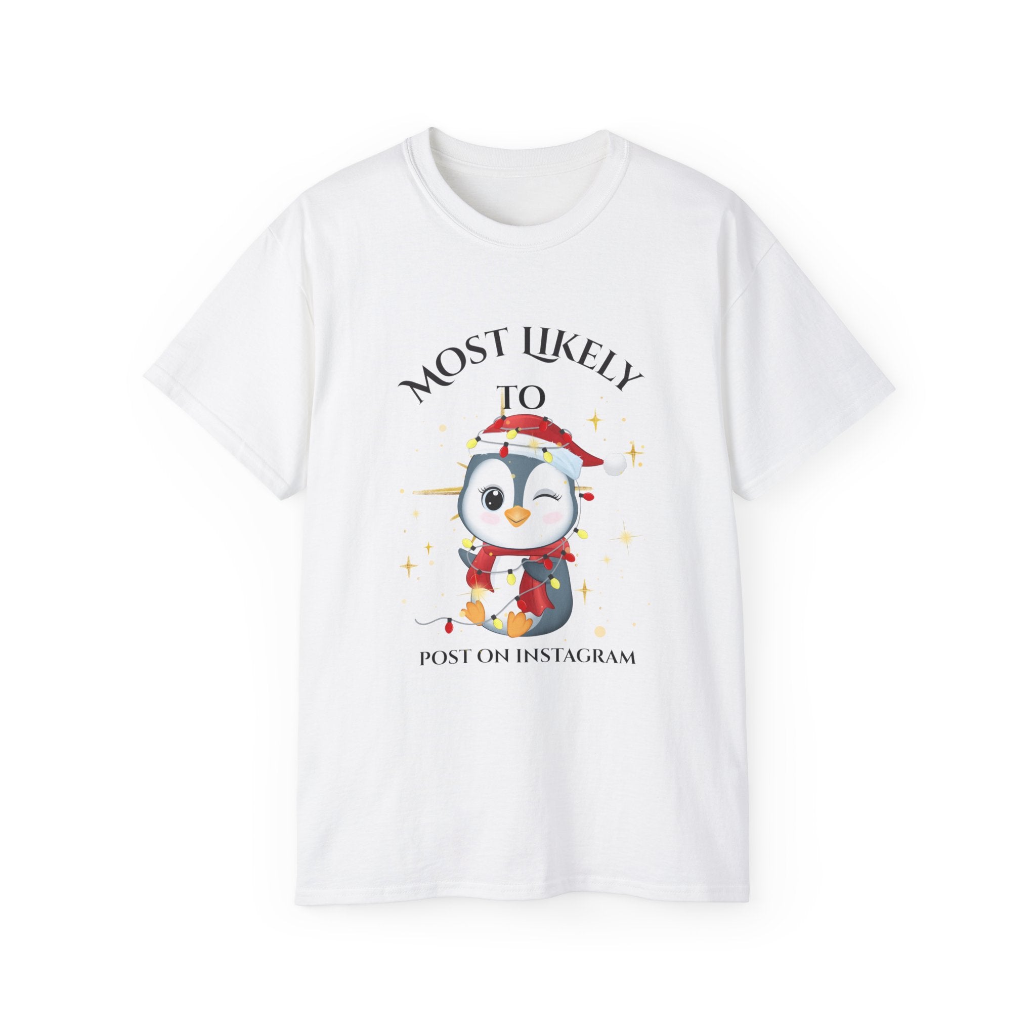 Most Likely To Post on Instagram Unisex Ultra Cotton Tee, Cute Penguin Shirt, Social Media Humor T-Shirt, Holiday Gift, Fun Casual Wear