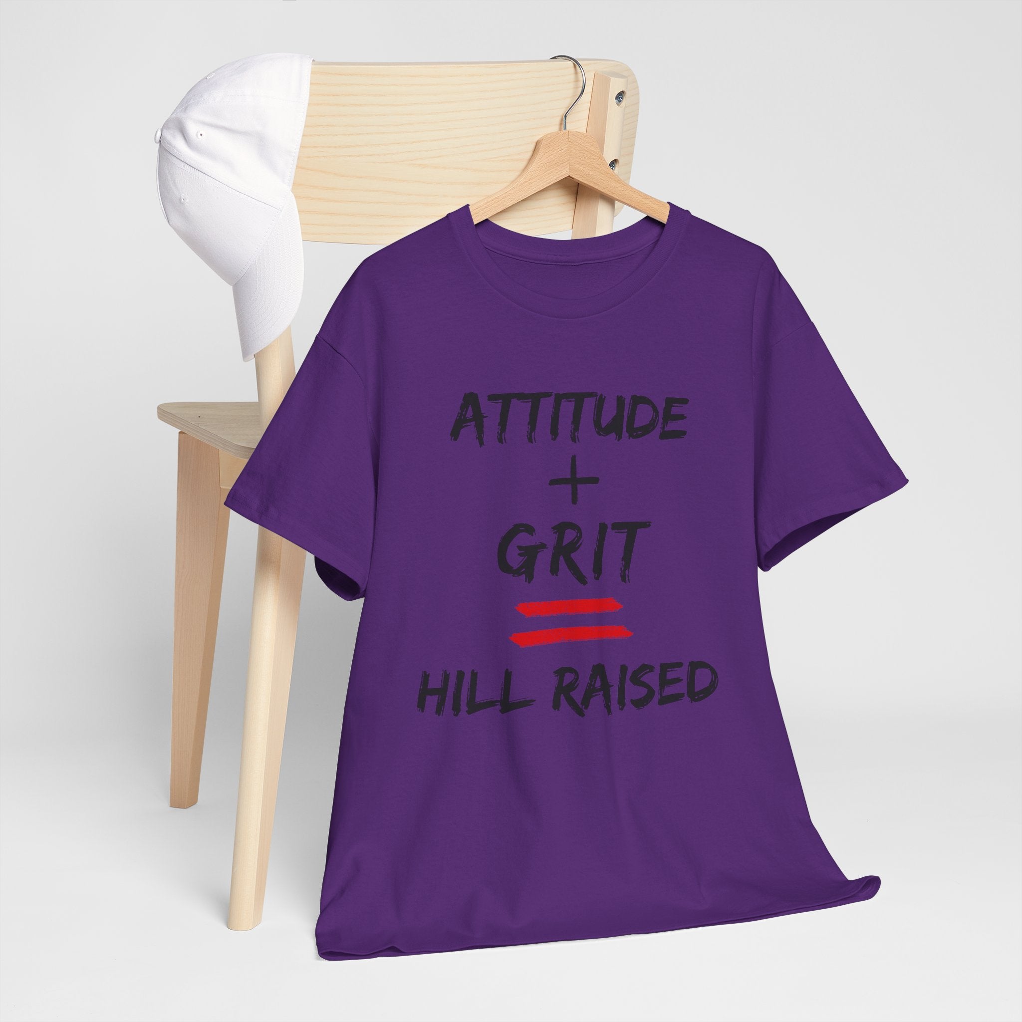 Hill Raised Tee — "Attitude + Grit" Graphic T-Shirt