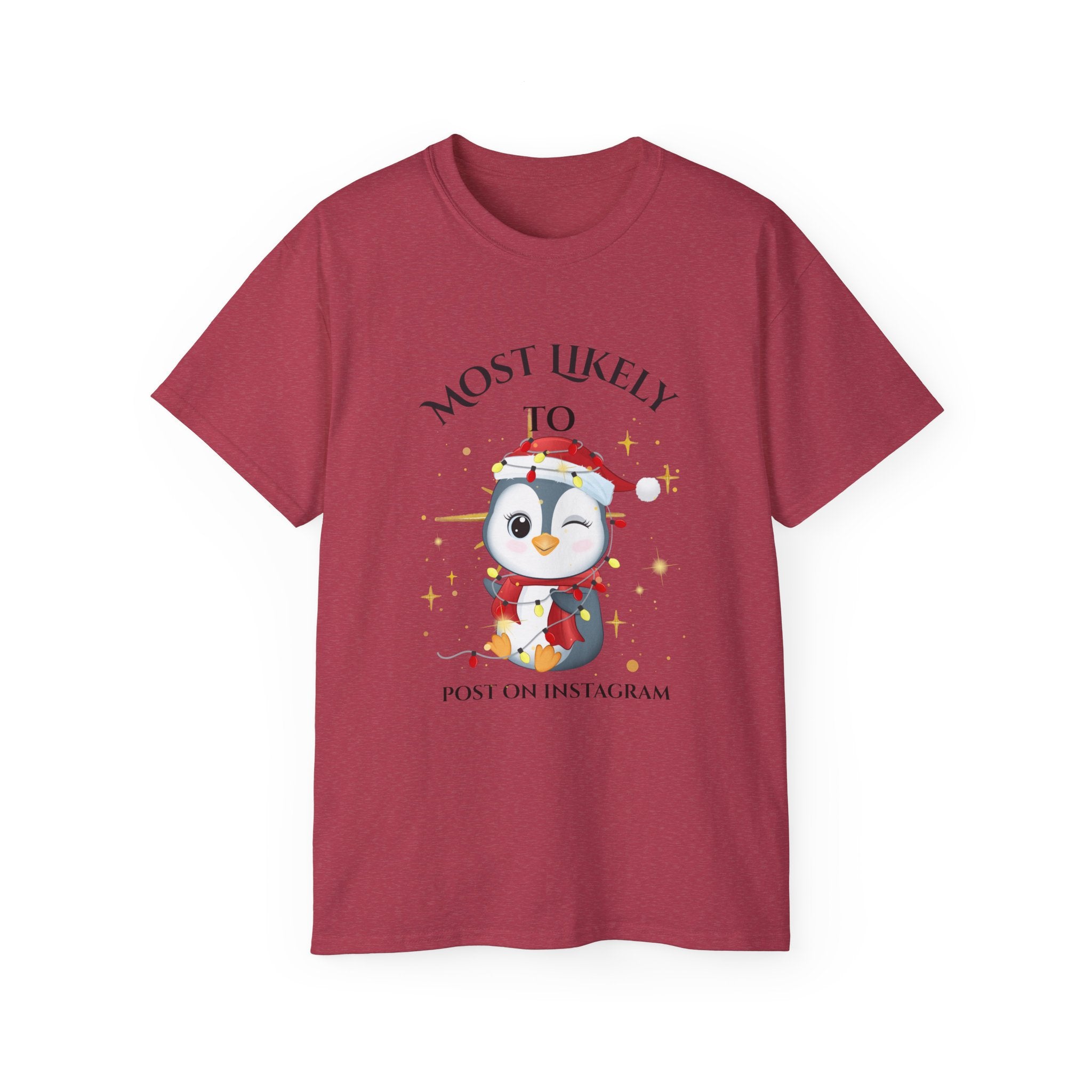 Most Likely To Post on Instagram Unisex Ultra Cotton Tee, Cute Penguin Shirt, Social Media Humor T-Shirt, Holiday Gift, Fun Casual Wear