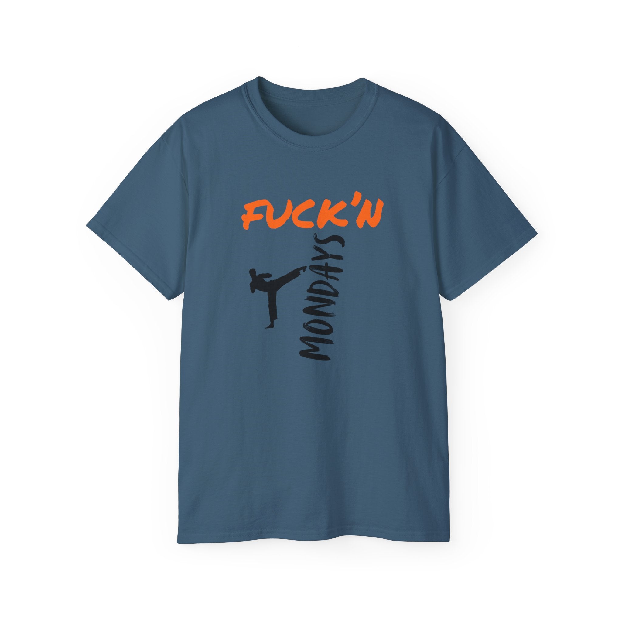Graphic Tee — “Fuck’n Mondays” Kick Silhouette T‑Shirt