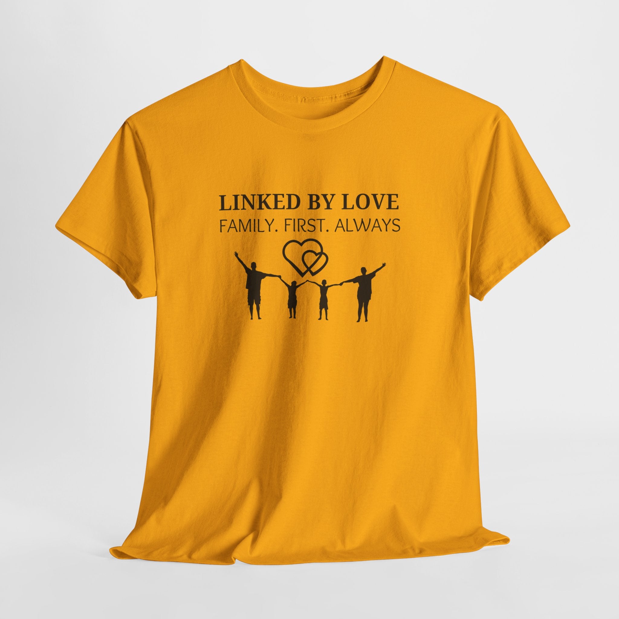 Linked By Love Family T-Shirt — "Family. First. Always." Matching Tee