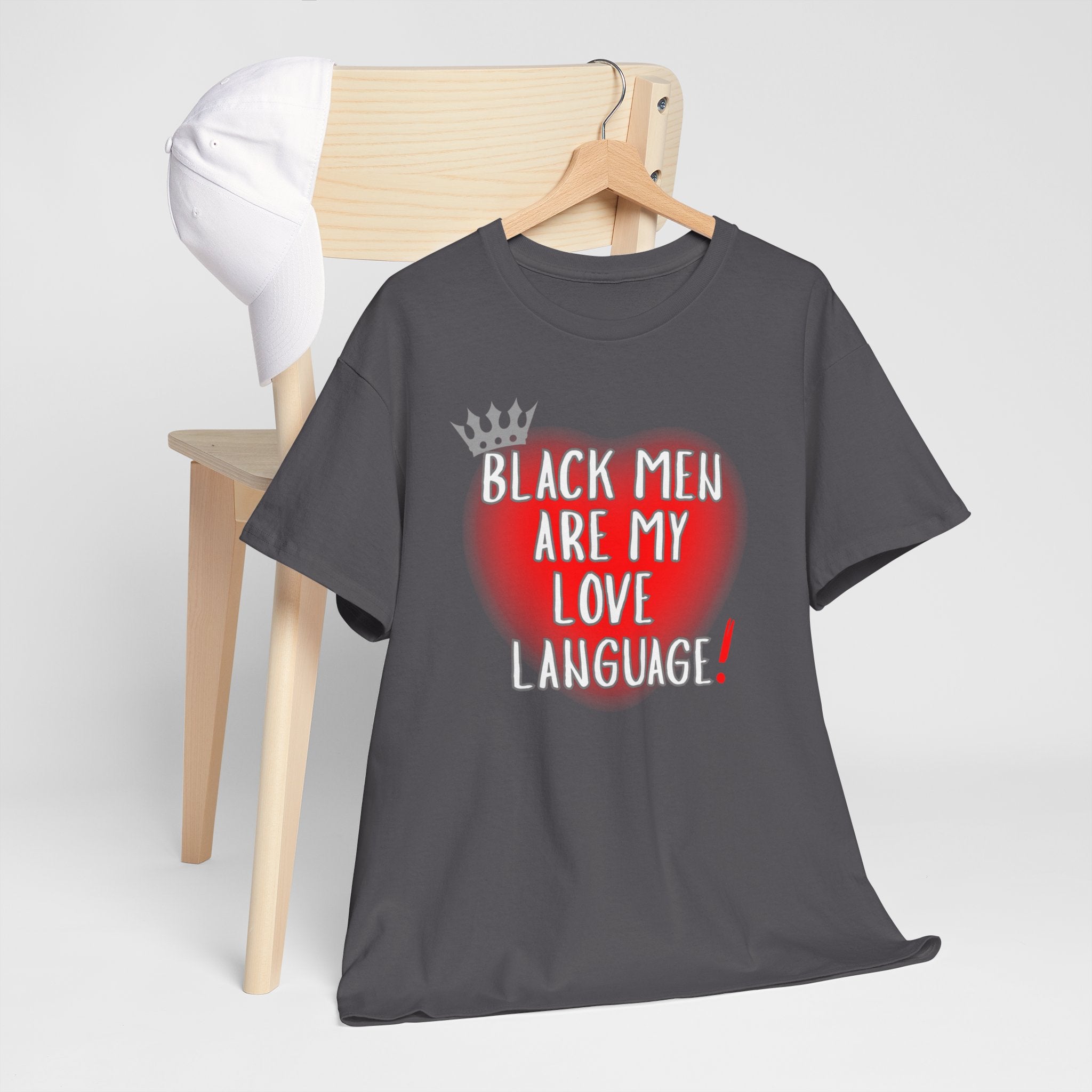 Love Language Tee — "Black Men Are My Love Language" Graphic T-Shirt