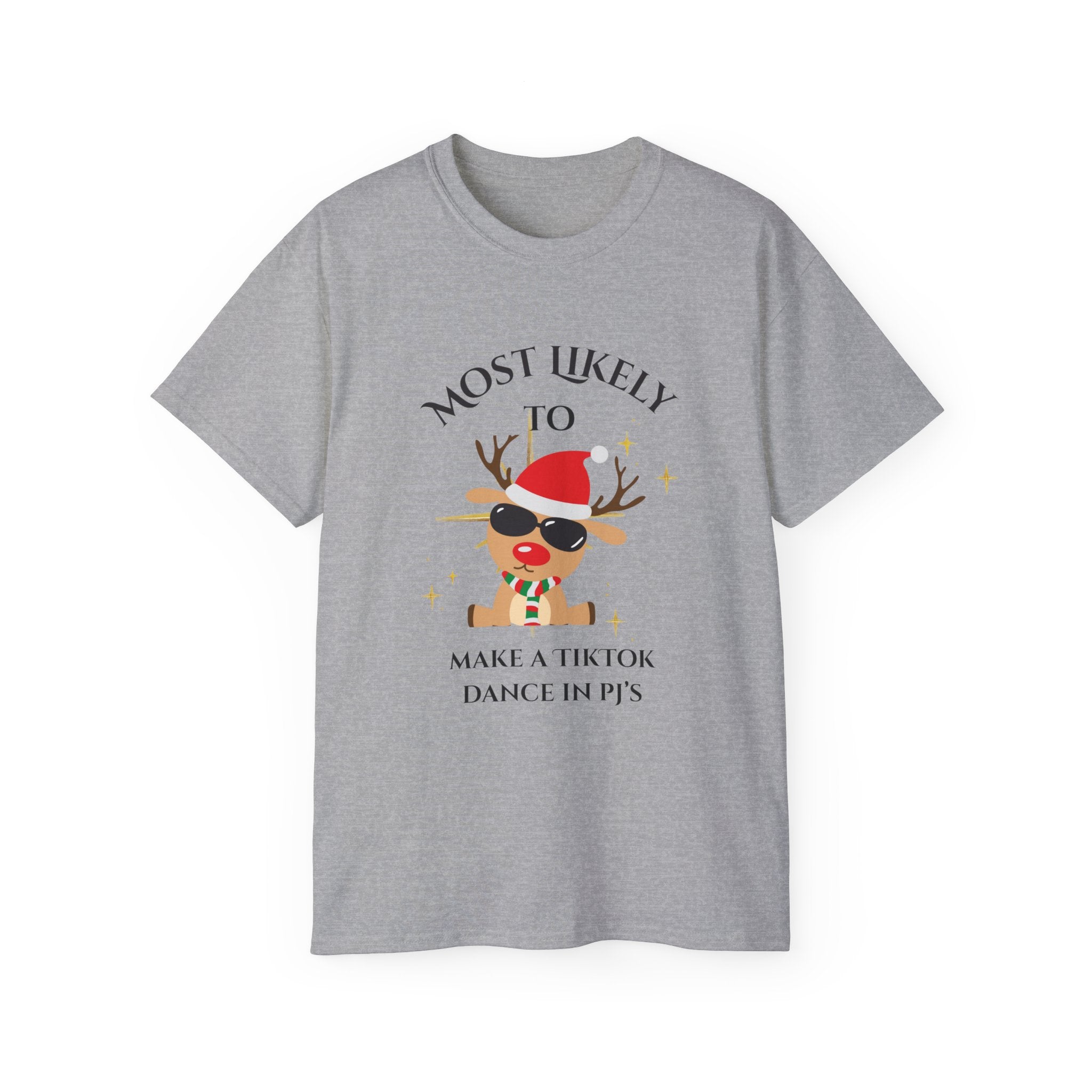 Most Likely to Make a TikTok... Funny Holiday T-Shirt, Perfect for Christmas Parties, Gift for Friends, Family Fun, Great for TikTok Dances