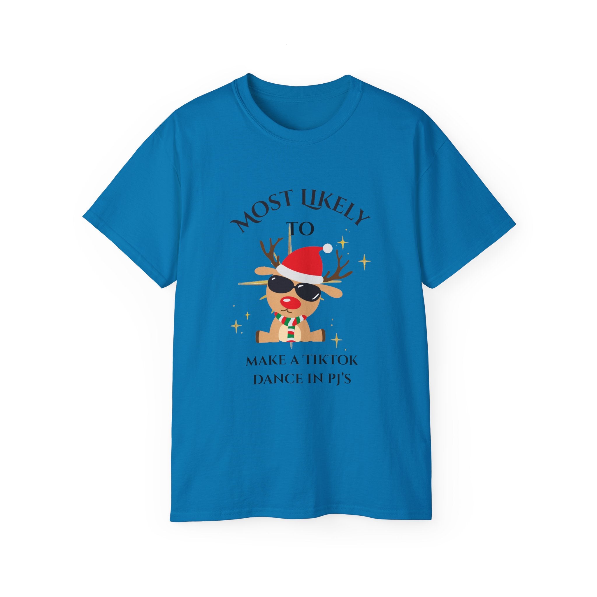Most Likely to Make a TikTok... Funny Holiday T-Shirt, Perfect for Christmas Parties, Gift for Friends, Family Fun, Great for TikTok Dances