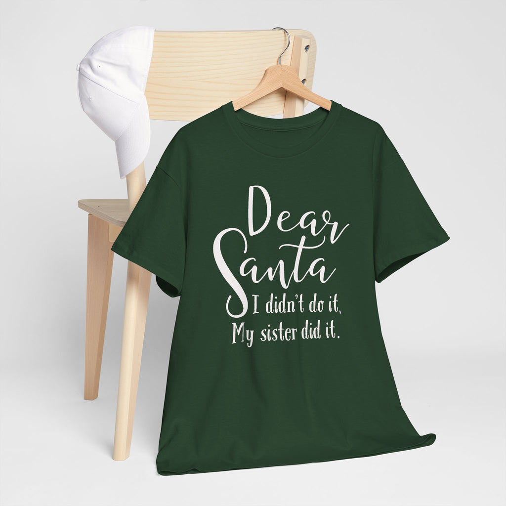 Dear Santa Christmas Sister Gift T-Shirt