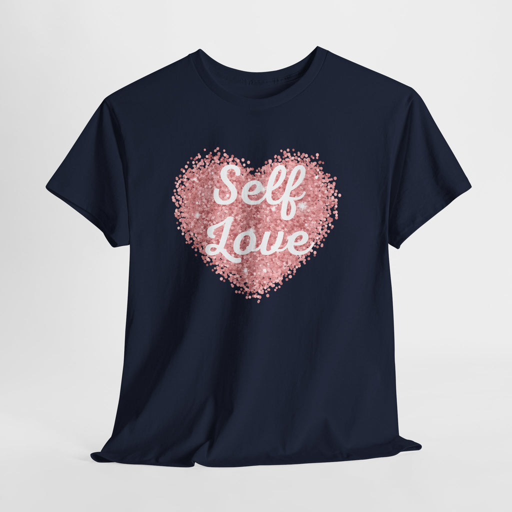 Self Love Tee — Pink Heart Mental Health Awareness Shirt
