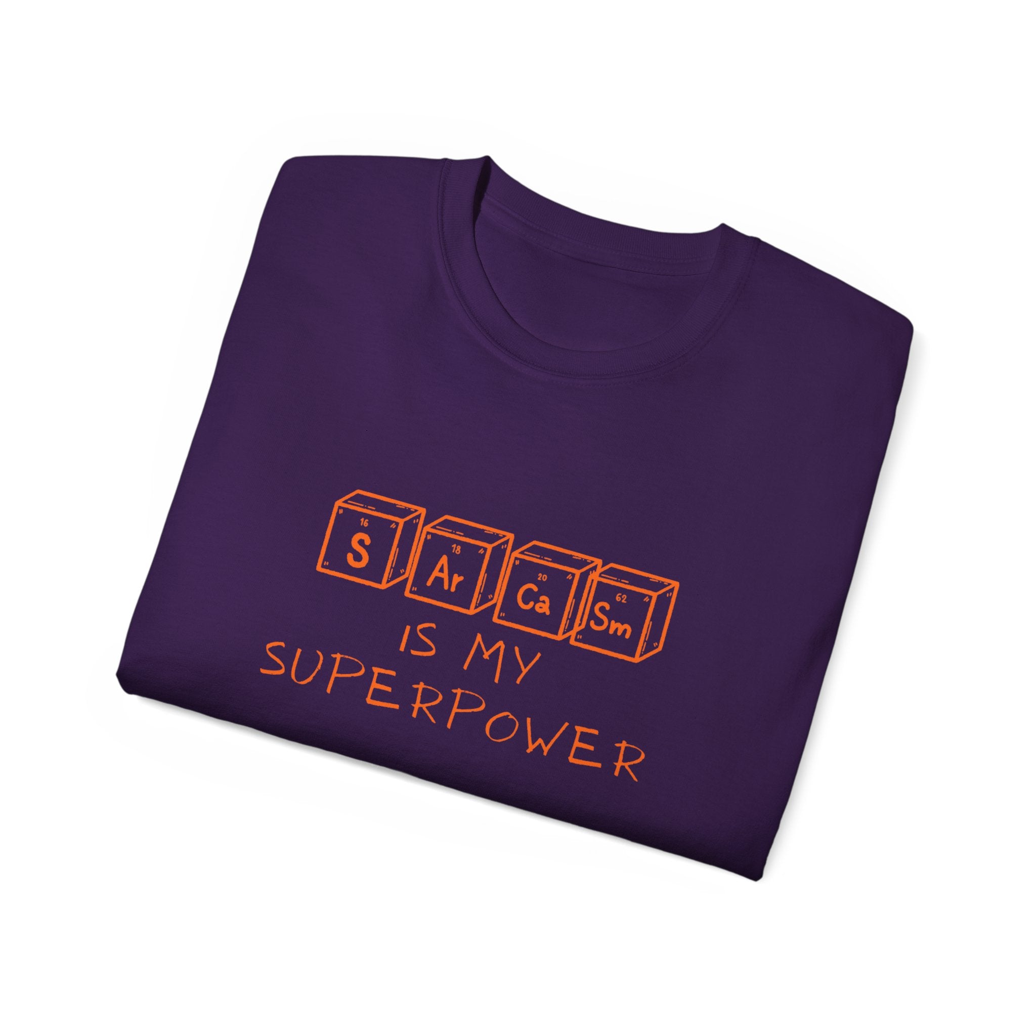 Sarcasm Is My Superpower T‑Shirt