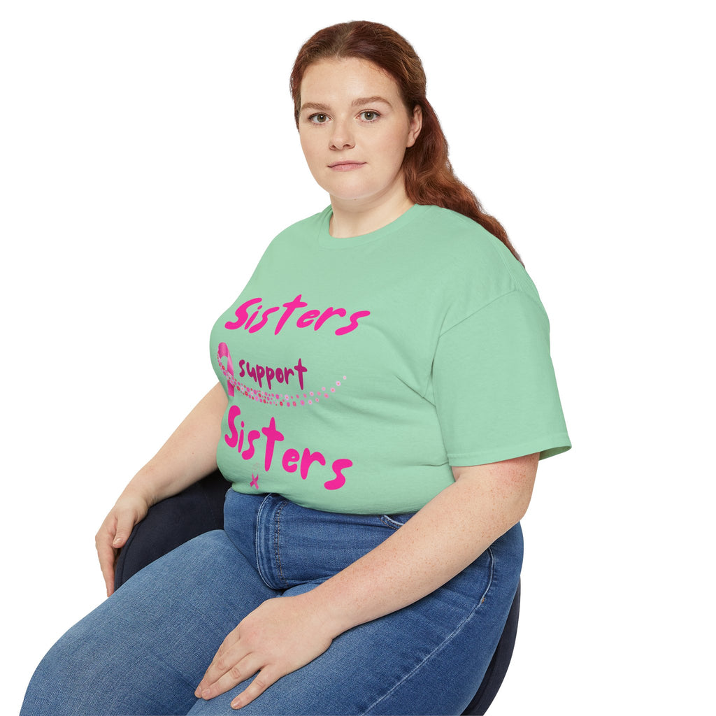 Sisters Support Sisters Pink Ribbon Tee