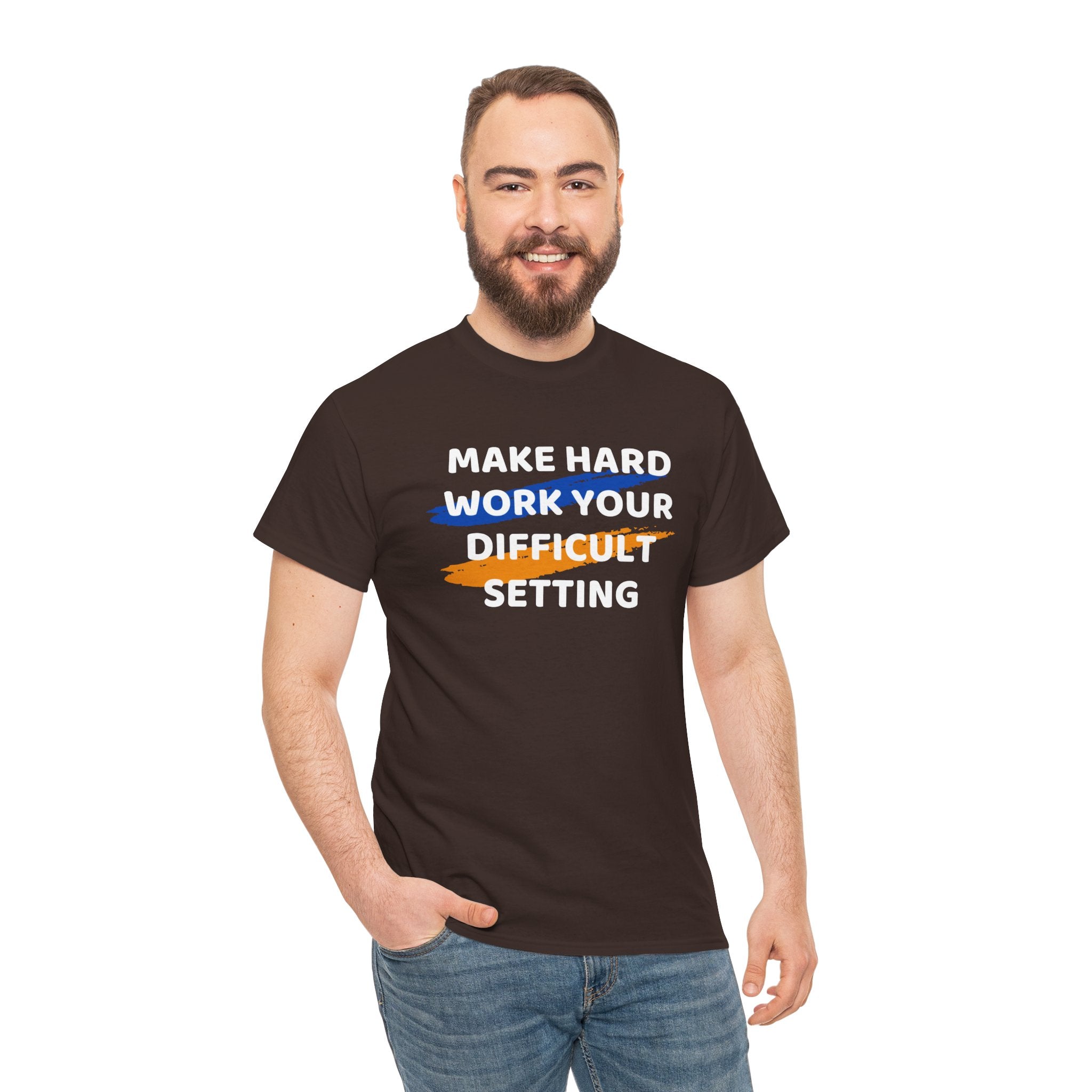 Motivational Tee — “Make Hard Work Your Difficult Setting” Graphic Shirt