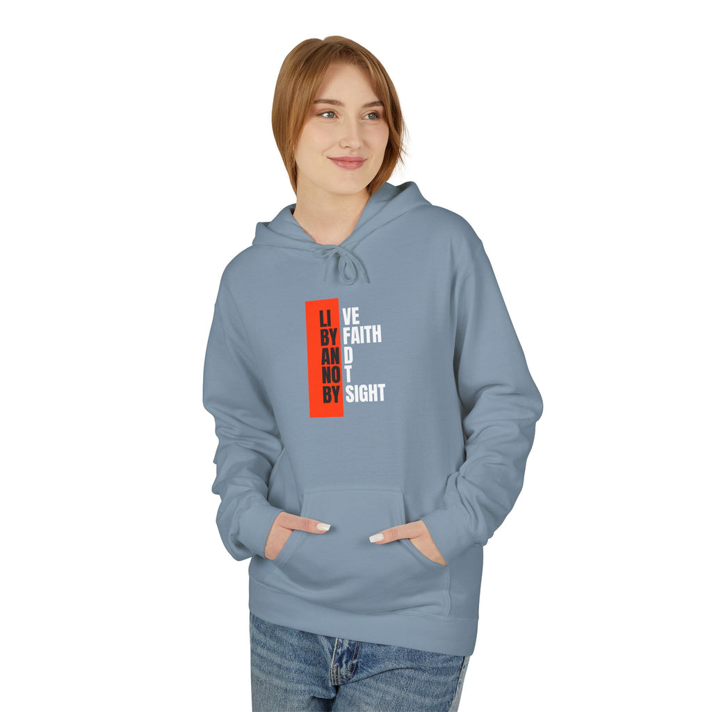 Faith Over Sight Hoodie — "By Faith Not By Sight" Graphic Hoodie