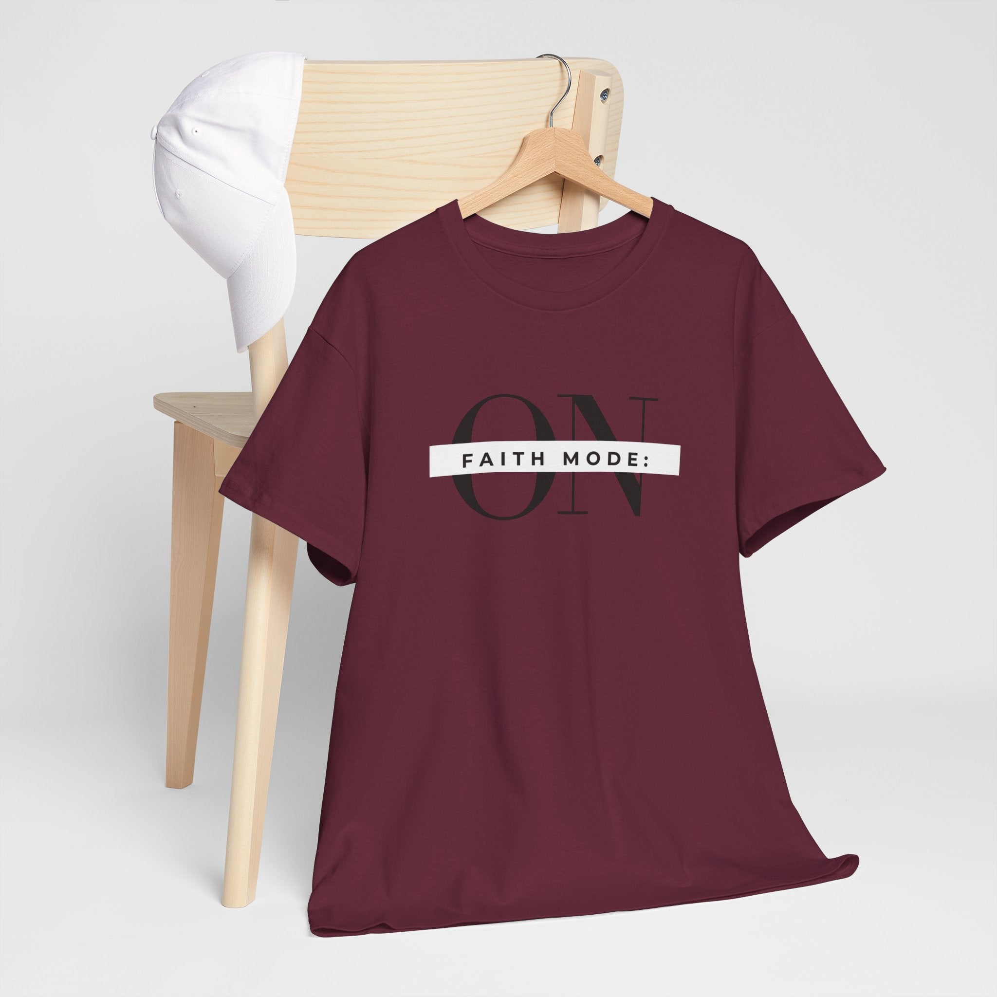 Faith Mode: ON T-Shirt