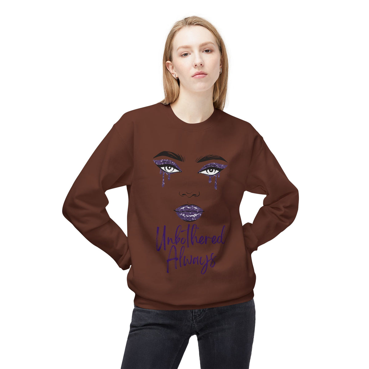 Unbothered Always Crewneck Sweatshirt — Glam Dripping Makeup Graphic