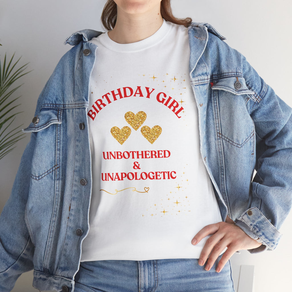 Birthday Girl Tee — "No Apologies" Graphic Birthday Shirt