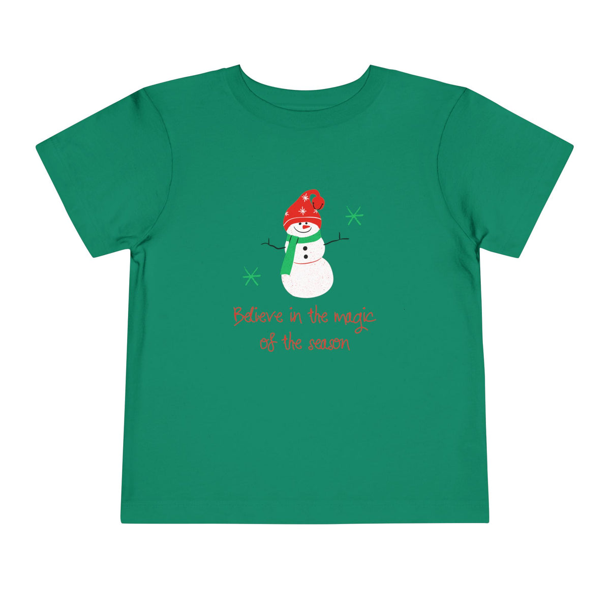 Believe in the Magic of the Season Snowman Toddler Short Sleeve Tee
