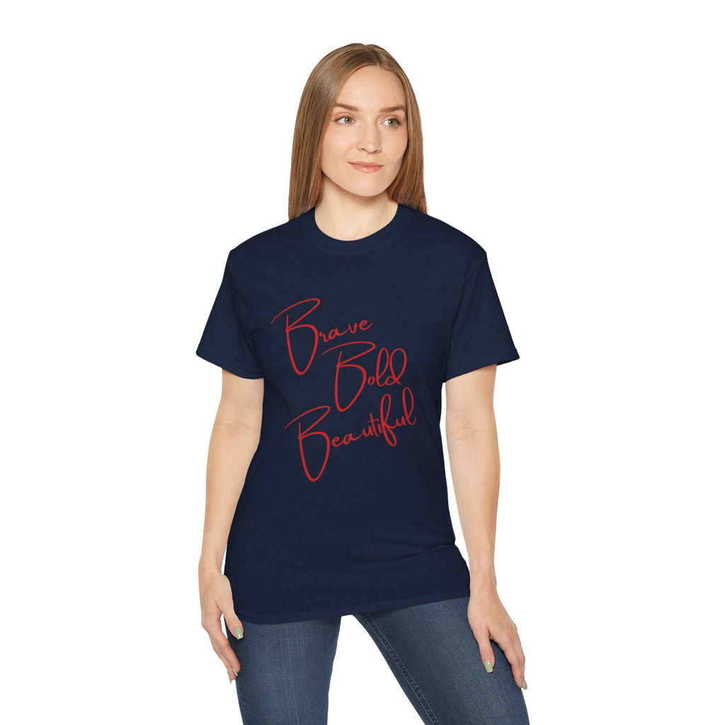Brave Bold Beautiful Tee — Inspirational Script Women's T‑Shirt