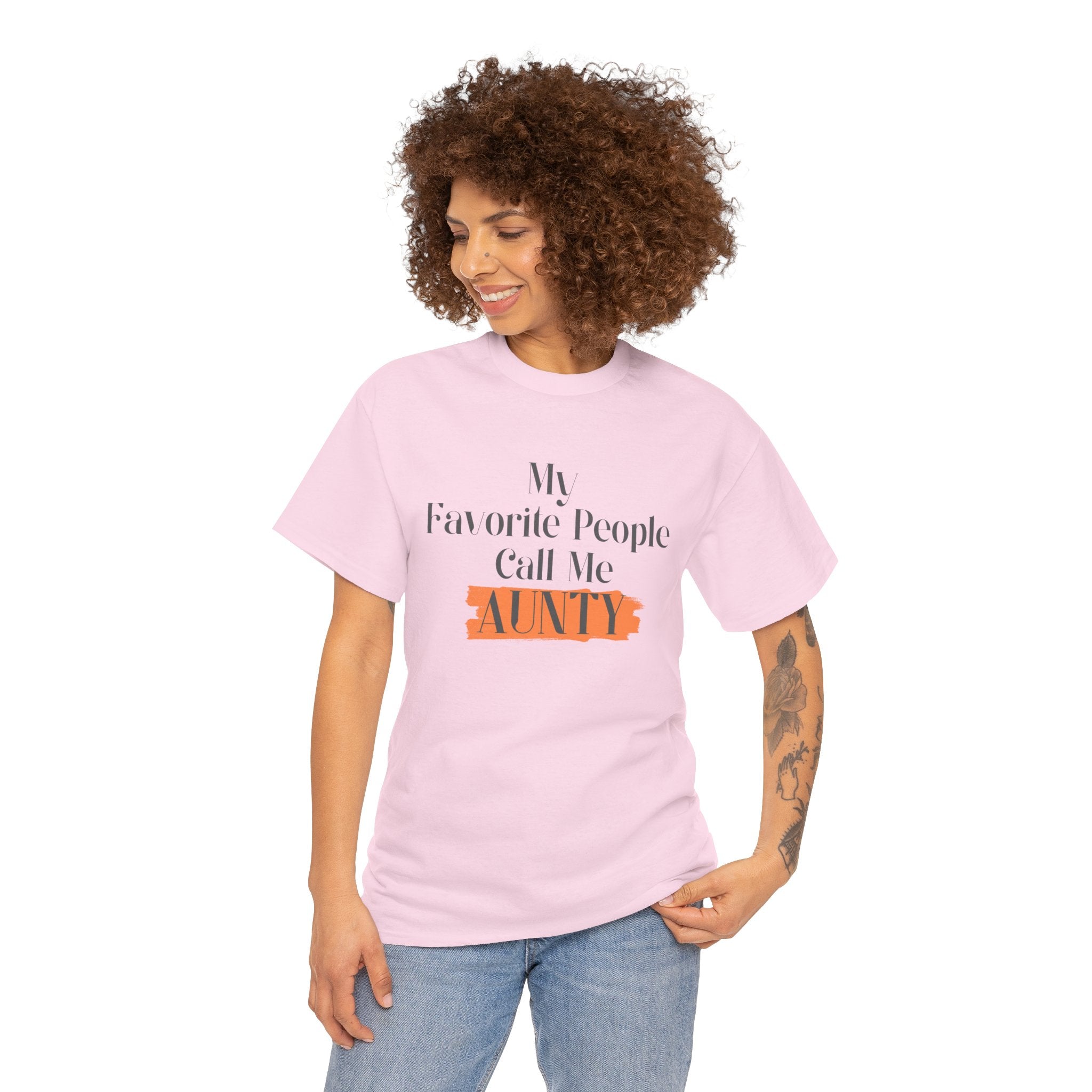 Aunty Tee — "My Favorite People Call Me Aunty" Casual White T-Shirt