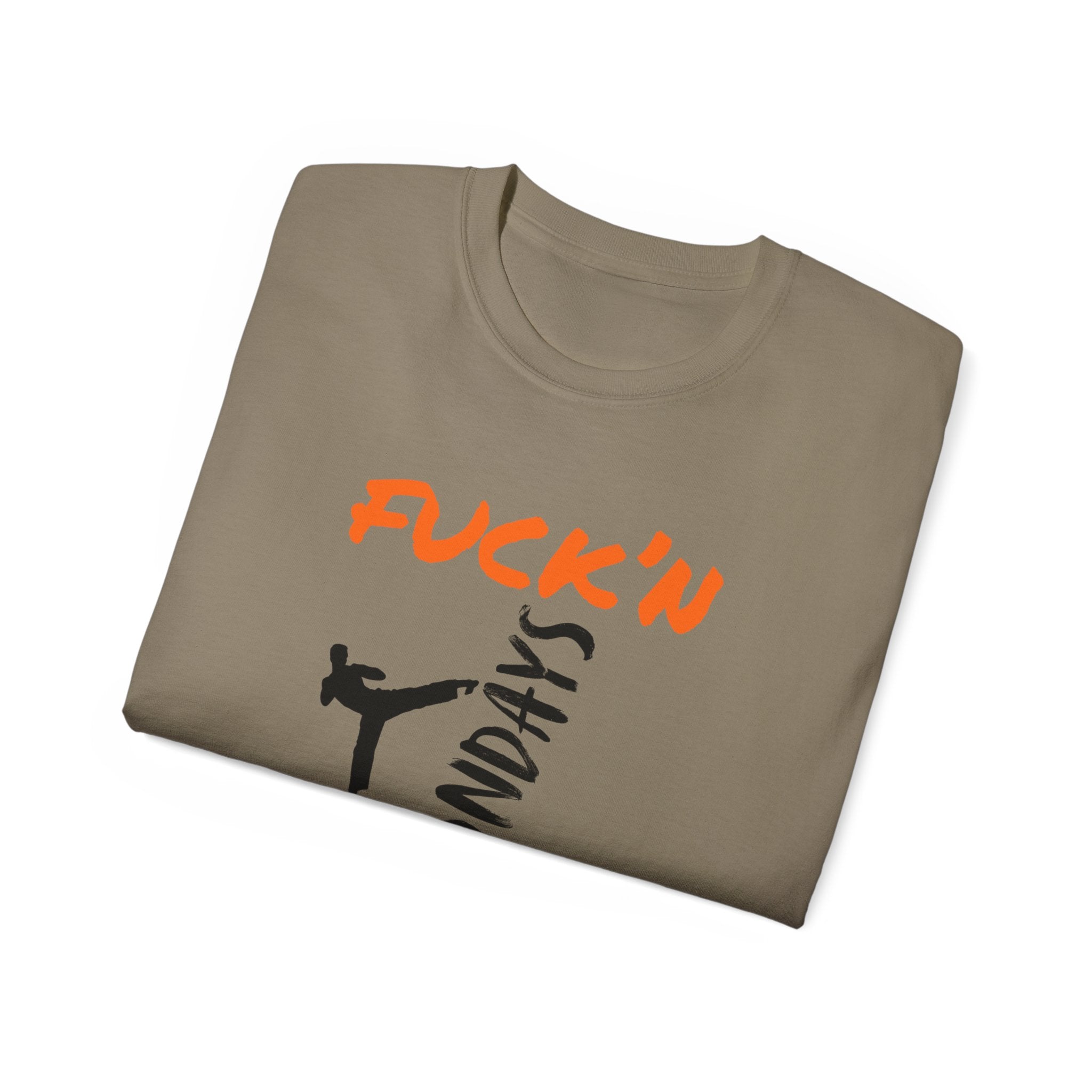 Graphic Tee — “Fuck’n Mondays” Kick Silhouette T‑Shirt