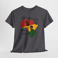 Juneteenth Africa T-Shirt — 'They Not Like Black' Black Culture Tee