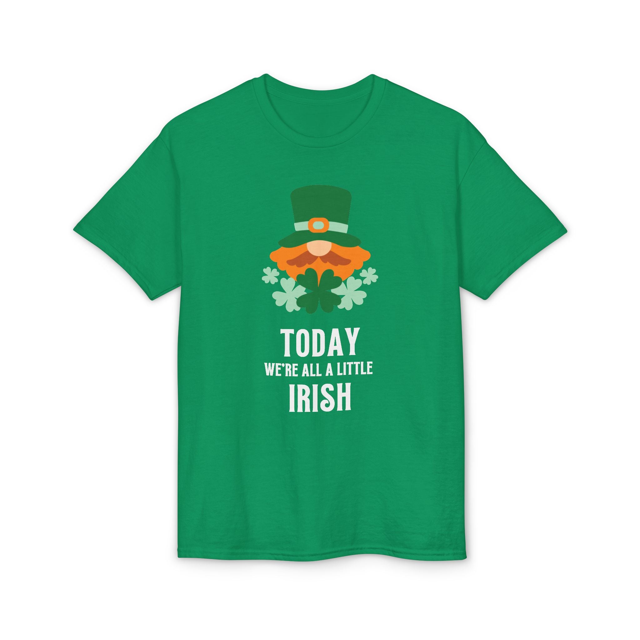 St. Patrick's Day Tee — "Today We're All a Little Irish" Shamrock Leprechaun T-Shirt