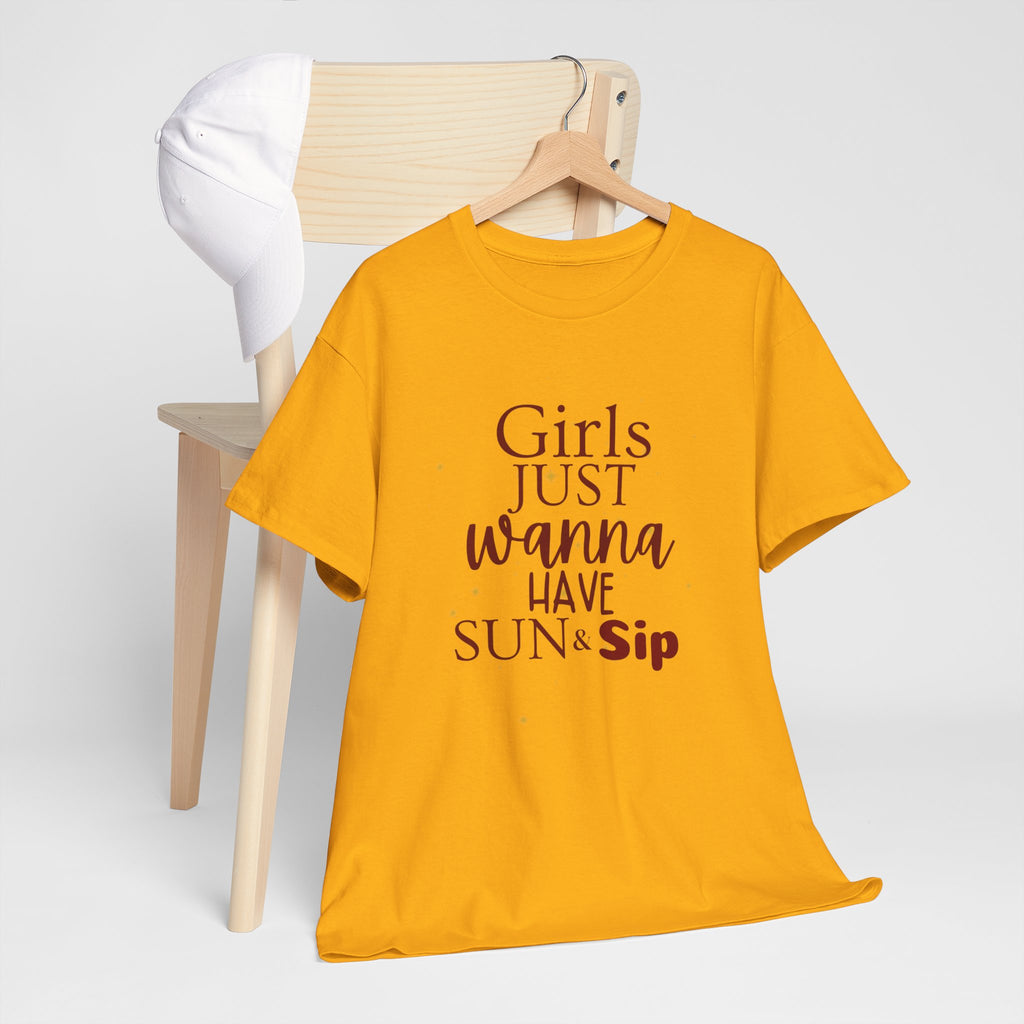 Girls Just Wanna Have Sun & Sip Tee