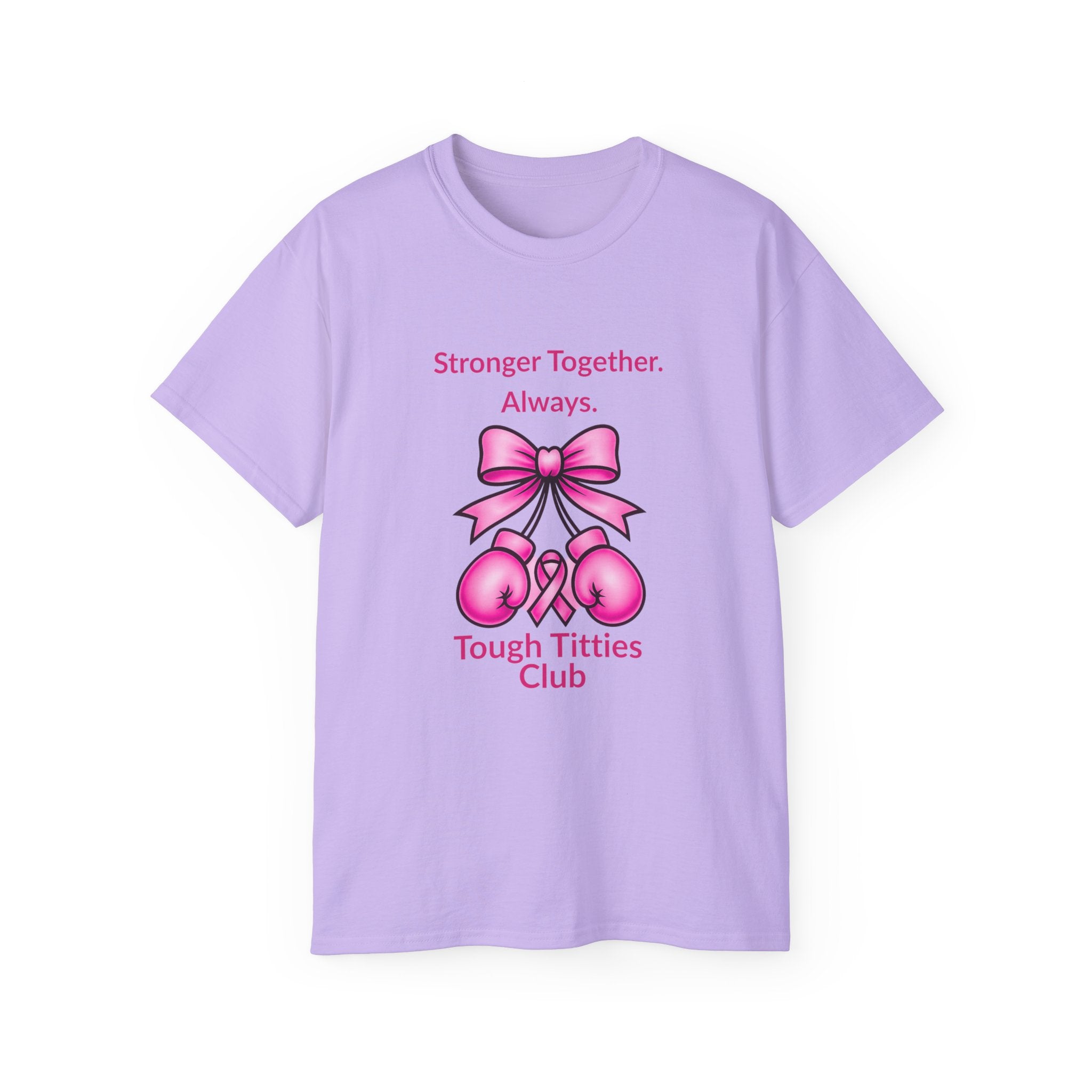 T-Shirt — "Stronger Together. Always. Tough Titties Club" Pink Ribbon Boxing Design