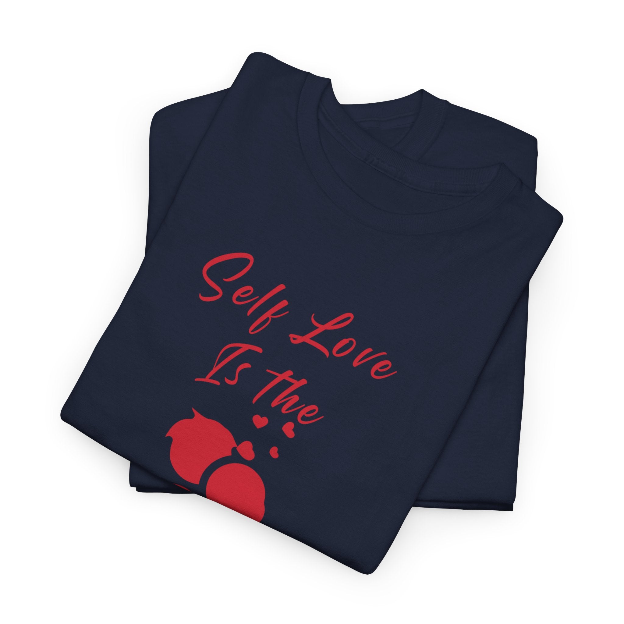 T-Shirt — "Self Love Is The Real Flex" Romantic Couple Graphic Tee
