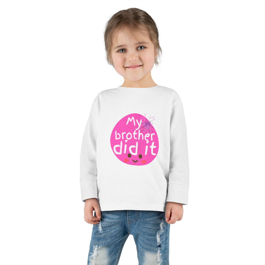 Toddler Long Sleeve Tee — "My Brother Did It" Cute Pink Kids Shirt