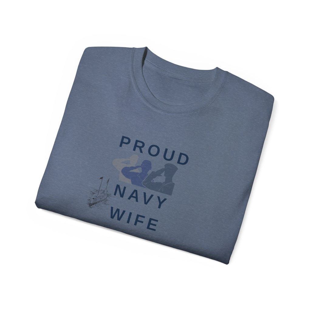 Proud Navy Wife T‑Shirt — Military Spouse Support Tee