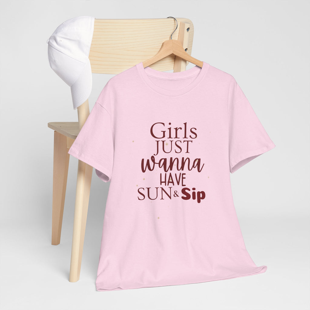 Girls Just Wanna Have Sun & Sip Tee