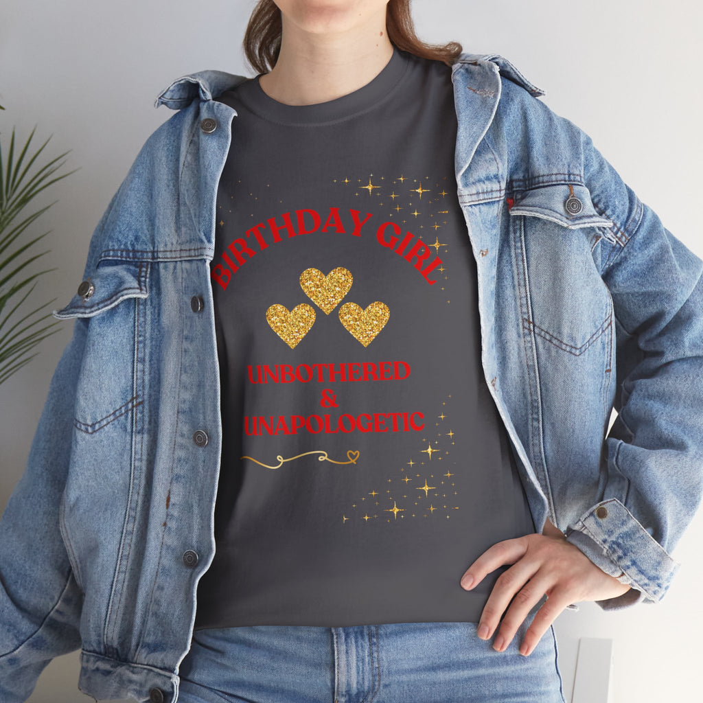 Birthday Girl Tee — "No Apologies" Graphic Birthday Shirt