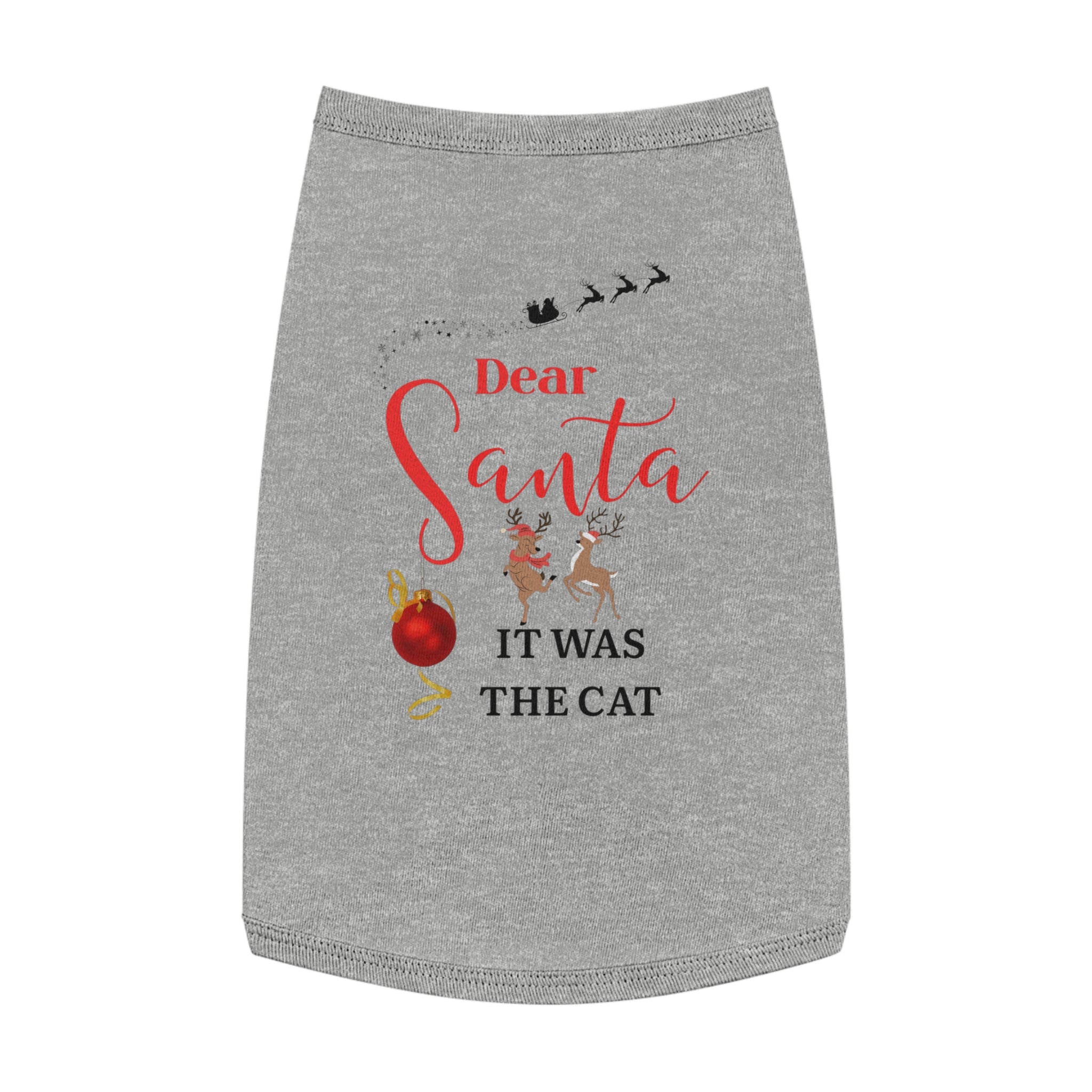 It was the cat Christmas Pet Tank Top, Festive Dog Shirt, Dear Santa Cat Tee, Cute Holiday Apparel, Pet Christmas Outfit